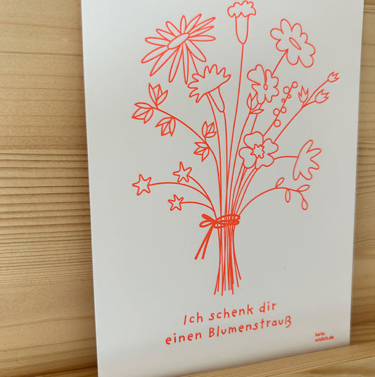 ich schenk dir einen Blumenstrauß